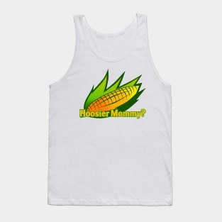 Hoosier Mommy? Tank Top